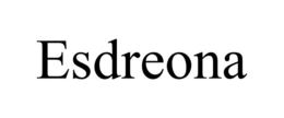 esdreona