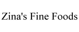 zina's fine foods
