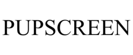 pupscreen