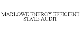 marlowe energy efficient state audit