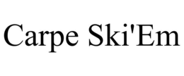 carpe ski'em