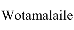 wotamalaile