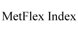 metflex index