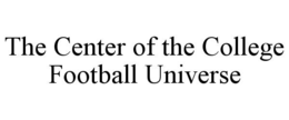 the center of the college football universe