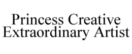 princess creative extraordinary artist