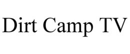 dirt camp tv
