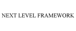 next level framework