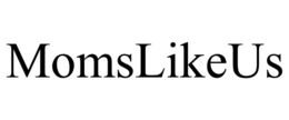 momslikeus