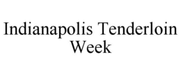 indianapolis tenderloin week