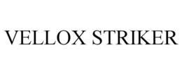 vellox striker