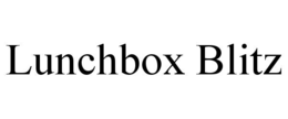 lunchbox blitz