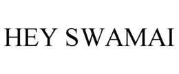 hey swamai