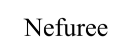 nefuree