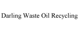 darling waste oil recycling