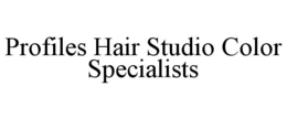 profiles hair studio color specialists
