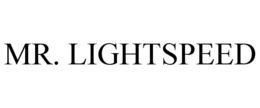 mr. lightspeed