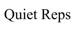 quiet reps