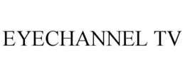 eyechannel tv