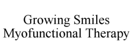 growing smiles myofunctional therapy