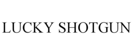 lucky shotgun