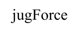 jugforce