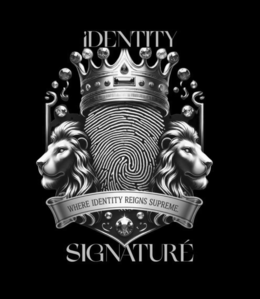 the words and lettering that appear in the drawing are identity signaturÉ (with the accented É), which represents the brand name. the slogan “where identity reigns supreme” appears wrapped within the logo design.