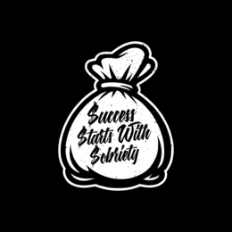 success starts with sobriety