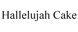 hallelujah cake