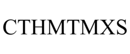 cthmtmxs