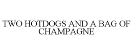 two hotdogs and a bag of champagne