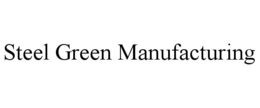 steel green manufacturing