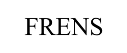 frens