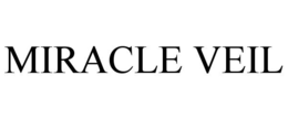 miracle veil