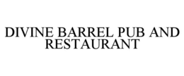 divine barrel pub and restaurant