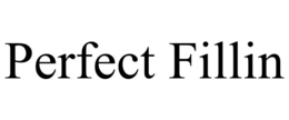 perfect fillin