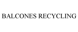 balcones recycling