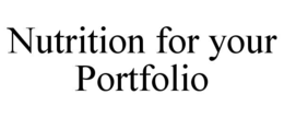 nutrition for your portfolio