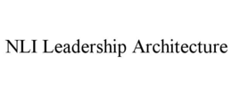 nli leadership architecture