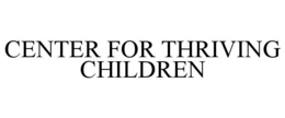 center for thriving children