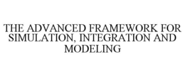 the advanced framework for simulation, integration and modeling