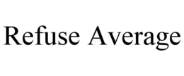 refuse average