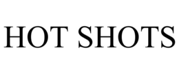 hot shots