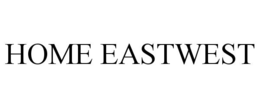 home eastwest