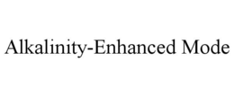 alkalinity-enhanced mode
