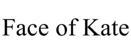 face of kate