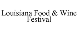 louisiana food & wine festival