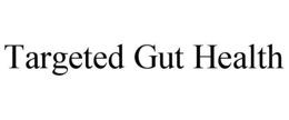 targeted gut health