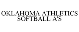 oklahoma athletics softball a's