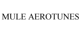 mule aerotunes