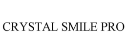 crystal smile pro